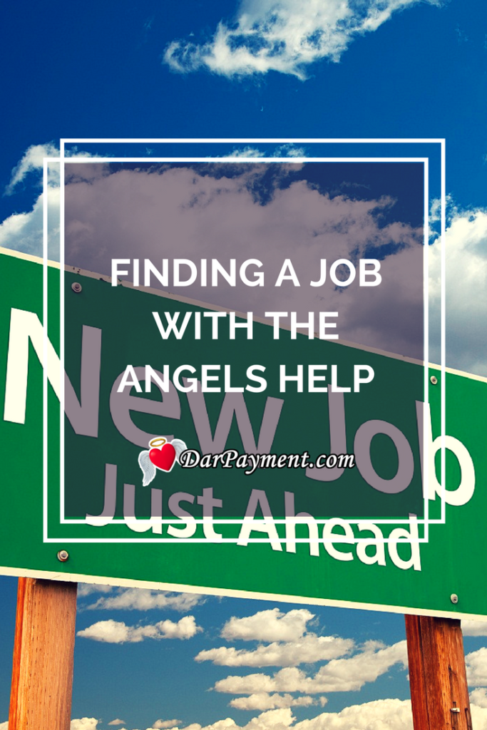 Finding a job with the angels help