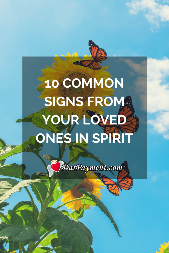 10 common signs from your loved ones in spirit