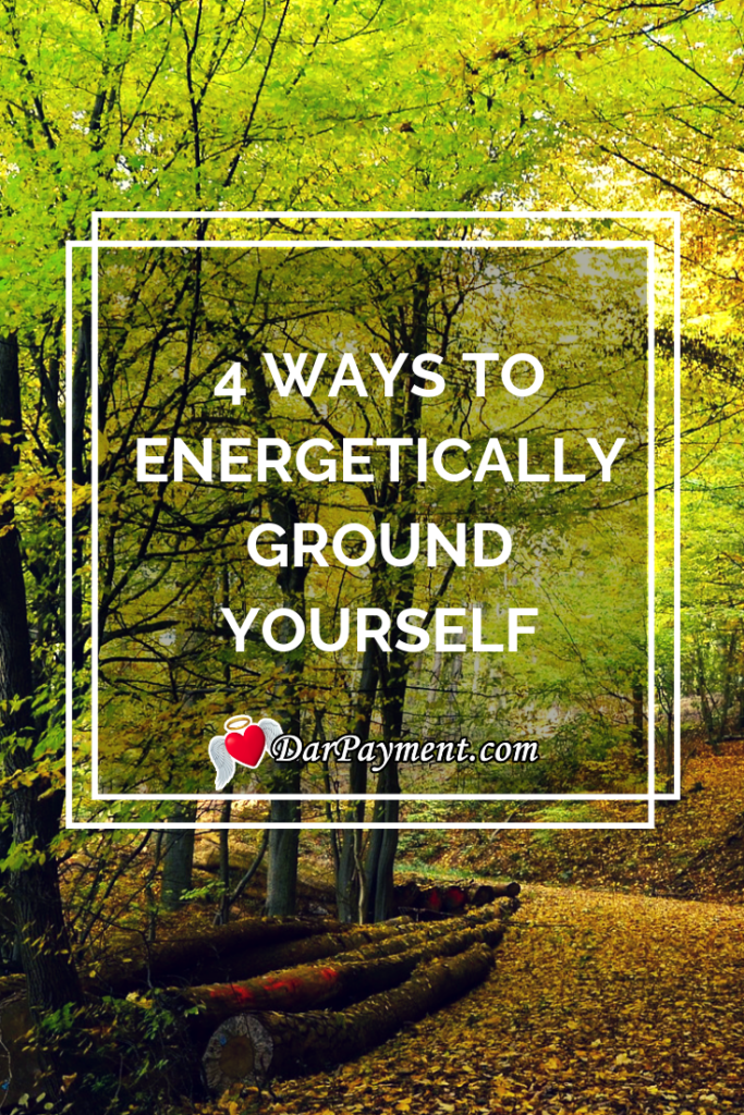 Energetically Ground Yourself