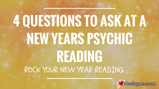 Questions You Should Ask at a New Years Psychic Reading