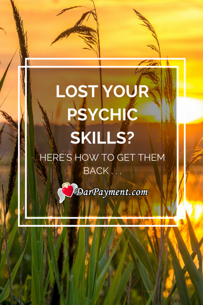 lost your psychic skills
