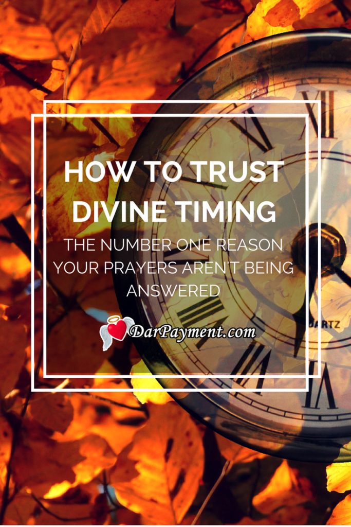 How to Trust Divine Timing
