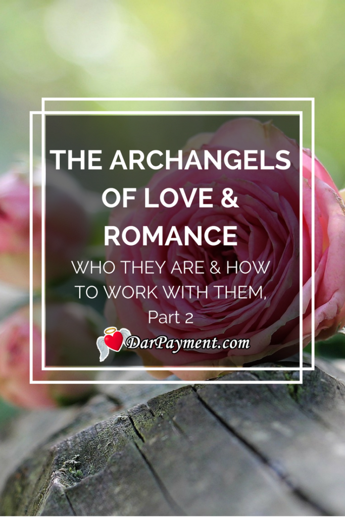 the-archangels-of-love-and-romance-part-2