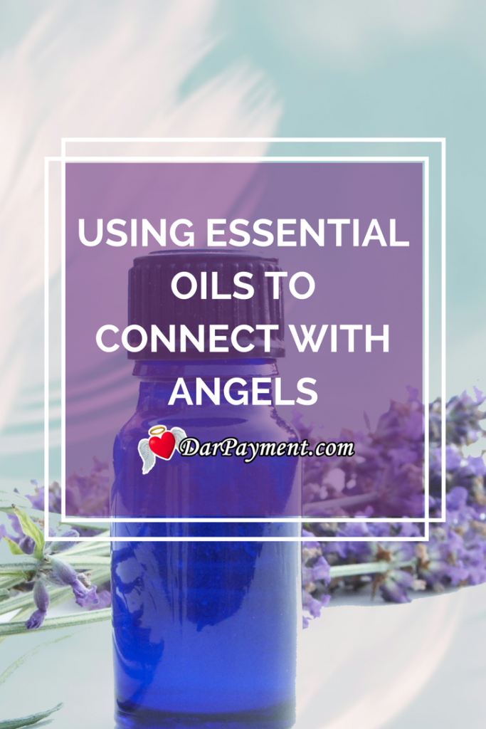 using essential oils to connect to angels