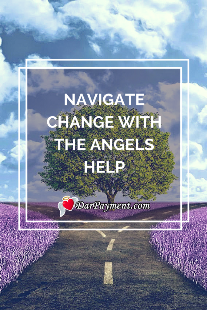 navigating change with the angels help