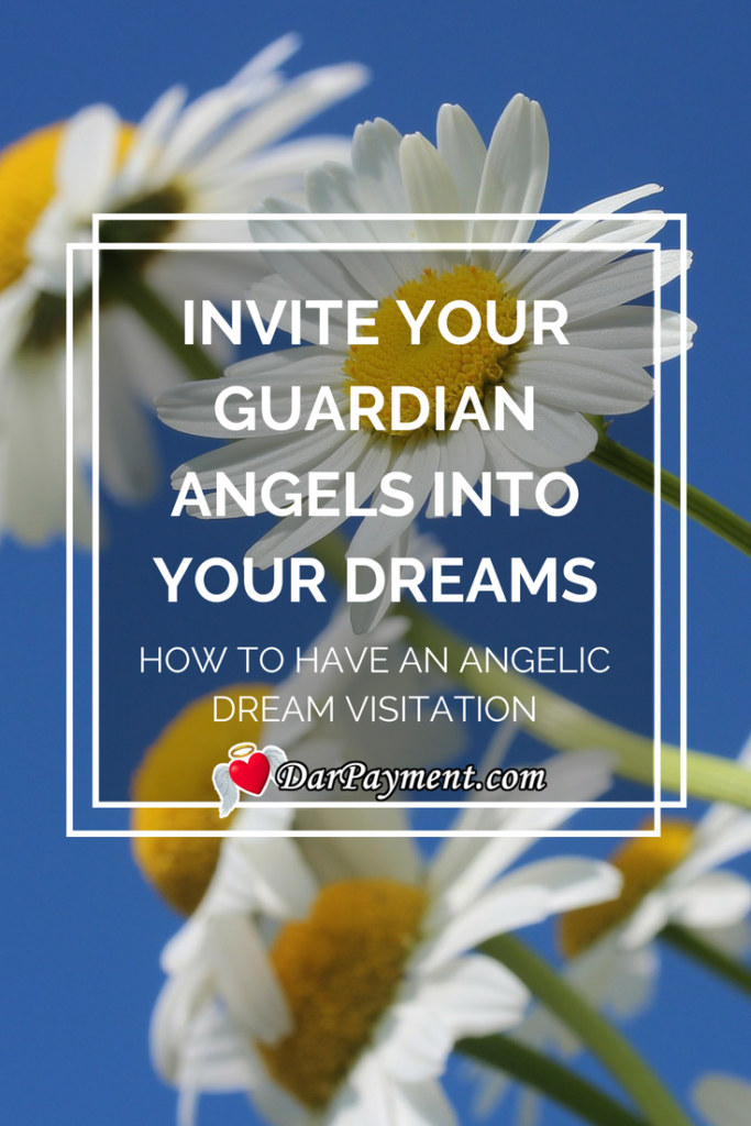 Invite your guardian angels into your dreams